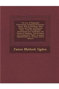 The Law of Negotiable Instruments