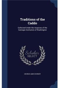 Traditions of the Caddo