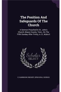 The Position And Safeguards Of The Church