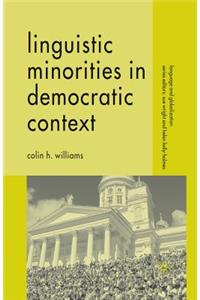 Linguistic Minorities in Democratic Context