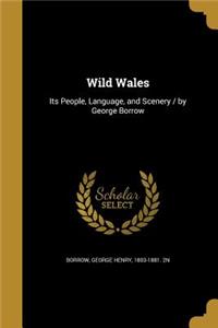 Wild Wales