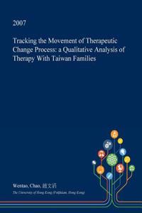 Tracking the Movement of Therapeutic Change Process
