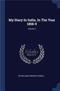 My Diary In India, In The Year 1858-9; Volume 2