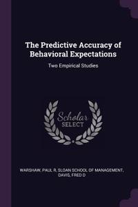 The Predictive Accuracy of Behavioral Expectations