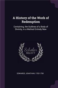 History of the Work of Redemption