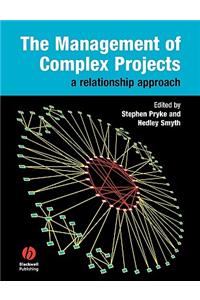 Management of Complex Projects