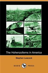 Hohenzollerns in America (Dodo Press)