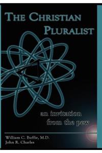 The Christian Pluralist