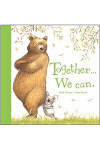 Together... We Can