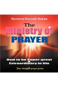 The Ministry of Prayer