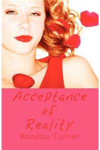 Acceptance of Reality