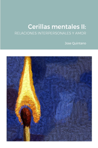 Cerillas mentales II