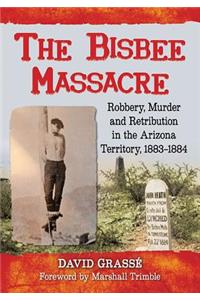 The Bisbee Massacre