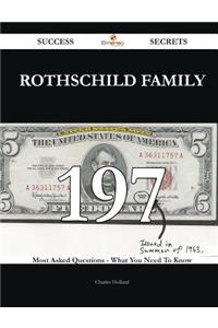Rothschild family 197 Success Secrets - 197 Most Asked Questions On Rothschild family - What You Need To Know