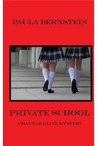 Private School: A Hannah Kline Mystery