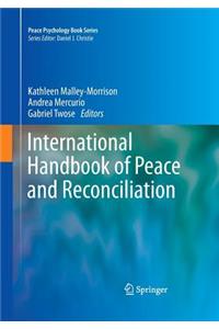 International Handbook of Peace and Reconciliation