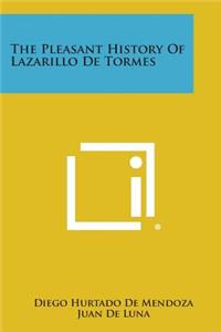 Pleasant History of Lazarillo de Tormes