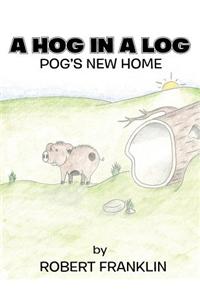 A Hog in a Log