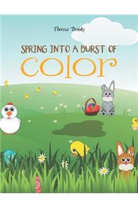 Spring Into a Burst of Color