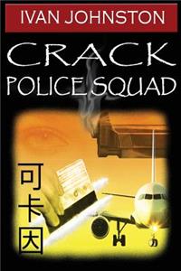 Crack police Squad