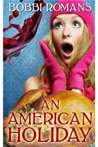 An American Holiday
