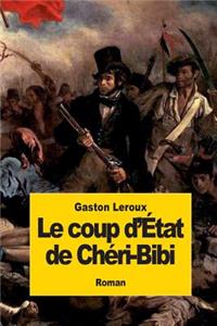 Le coup d'état de Chéri-Bibi