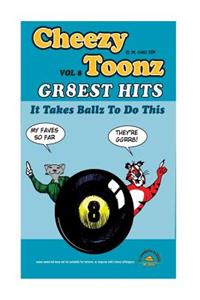 Cheezy Toonz Vol 8