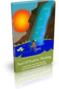 Pool of Positive Thinking