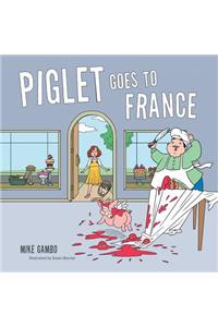 Piglet Goes to France