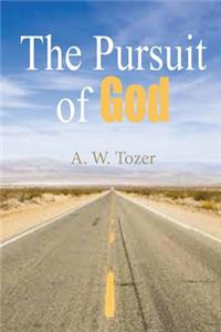 The Pursuit of God