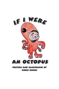 If I were an Octopus