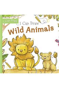 I Can Draw Wild Animals