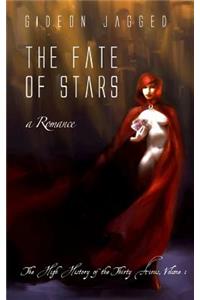 The Fate of Stars: A Romance