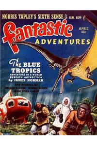 Fantastic Adventures: April 1940