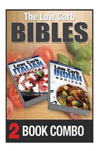Low Carb Indian Recipes and Low Carb Italian Recipes