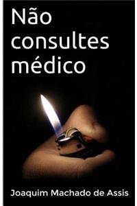NÃ£o Consultes MÃ©dico