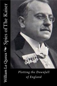 Spies of The Kaiser