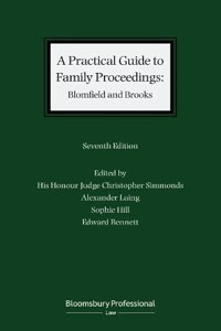 Practical Guide to Family Proceedings: Blomfield and Brooks