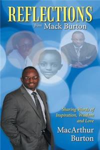 Reflections from Mack Burton