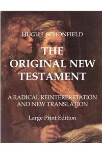 Original New Testament - Large Print Edition