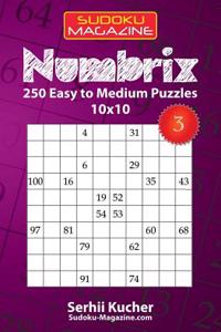 Numbrix - 250 Easy to Medium Puzzles 10x10