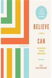 Believe You Can Journal