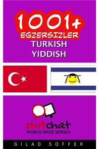 1001+ Exercises Turkish - Yiddish