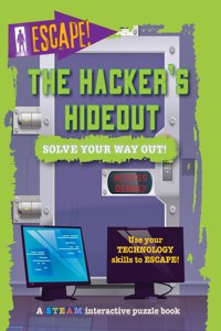 Hacker's Hideout: Solve Your Way Out!