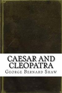 Caesar and Cleopatra
