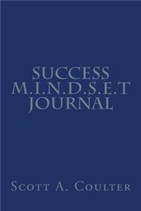 Success M.I.N.D.S.E.T Journal