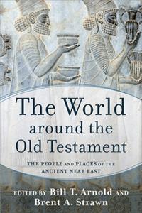 World Around the Old Testament