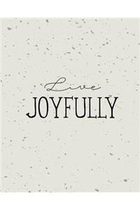 Joyfully, Quote Inspiration Notebook, Dream Journal Diary, Dot Grid - Blank No l