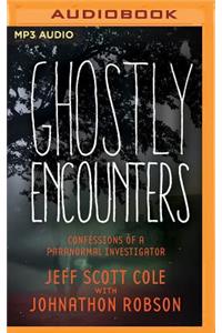 Ghostly Encounters