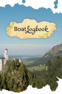 Boat Log Book: 50 Pages, 5.5 X 8.5 French Chateau